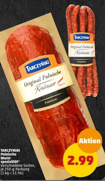 PENNY TARCZYNSKI Polnische Wurst-spezialität 250-g-Packung Angebot