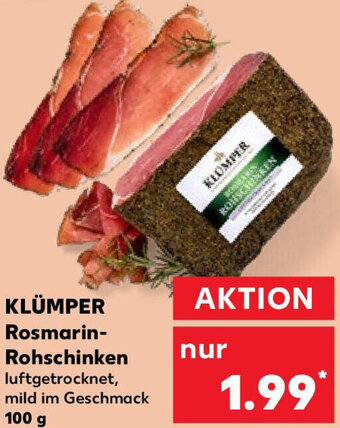 Kaufland KLÜMPER Rosmarin-Rohschinken 100 g Angebot