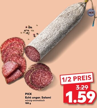 Kaufland PICK Echt ungar. Salami 100 g Angebot