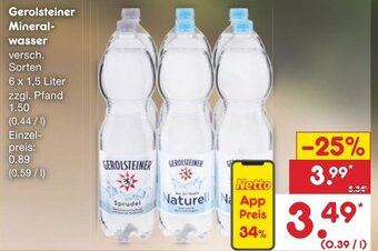 Netto Marken-Discount Gerolsteiner Mineral- wasser 6 x 1,5 Liter Angebot