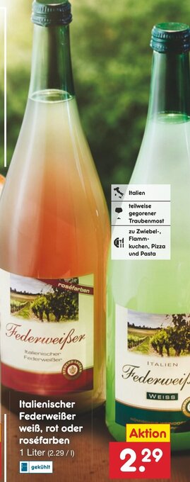 Netto Marken-Discount Italienischer Federweißer weiß, rot oder roséfarben 1 Liter Angebot