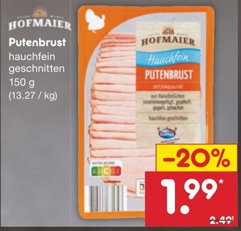 Netto Marken-Discount HOFMAIER Putenbrust 150 g Angebot