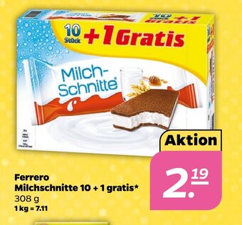 NETTO Ferrero Milchschnitte 10 + 1 gratis* 308 g Angebot