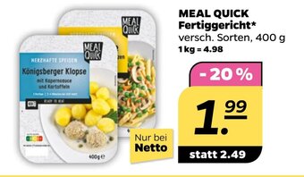 NETTO MEAL QUICK Fertiggericht* 400 g Angebot