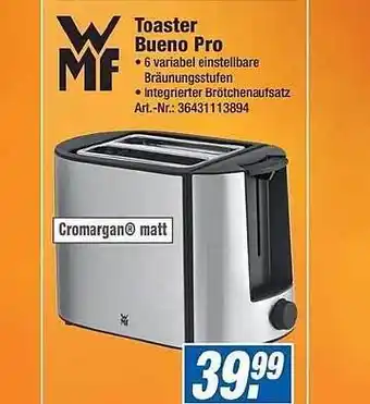 Expert Technomarkt WMF Toaster Bueno Pro Angebot