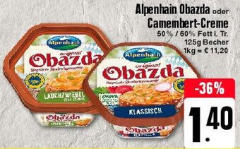 Edeka Alpenhain Obazda oder Camembert-Creme 125 g Becher Angebot