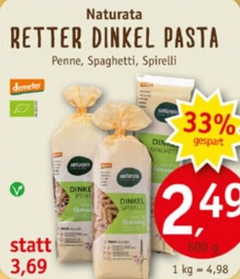 Erdkorn Biomarkt Naturata RETTER DINKEL PASTA 500 g Angebot