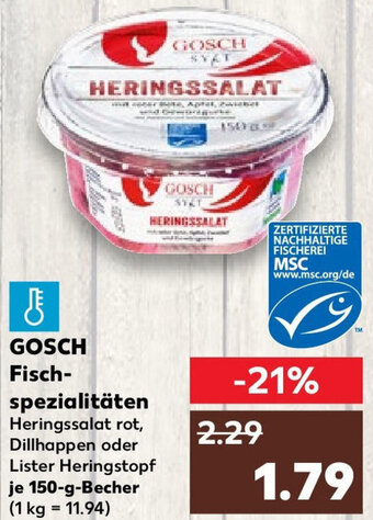 Kaufland GOSCH Fischspezialitäten 150-g-Becher Angebot