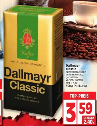 Edeka Dallmayr Classic 500g Angebot