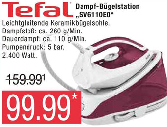 Marktkauf Tefal Dampf-Bügelstation ,,SV6110E0" Angebot