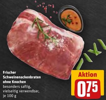 REWE Frischer Schweinenackenbraten ohne Knochen 100 g Angebot