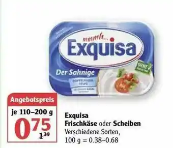 Globus Exquisa Frischkäse Oder Scheiben Angebot