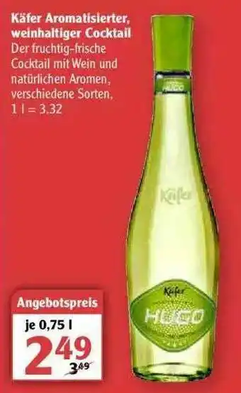 Globus Käfer Aromatisierter Weinhaltiger Cocktail Angebot