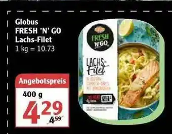 Globus Globus Fresh 'n' Go Lachs-filet Angebot