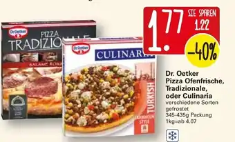 WEZ Dr. Oetker Pizza Ofenfrischem Tradizionale oder Culinaria 345-435g Angebot