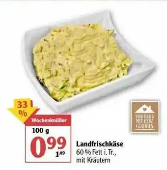 Globus Landfrischkäse Angebot