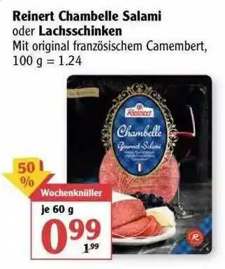 Globus Reinert Chambelle Salami Oder Lachsschinken Angebot