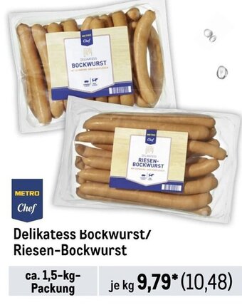 METRO METRO Chef Delikatess Bockwurst/ Riesen-Bockwurst kg Angebot