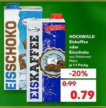 Kaufland Hochwald Eiskaffee Oder Eisschoko Angebot