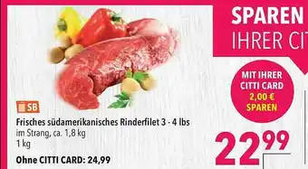 CITTI Markt Frisches Südamerikanisches Rinderfilet Angebot