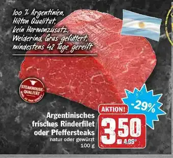 Hit Argentinisches Frisches Rinderfilet Oder Pfeffersteaks Angebot