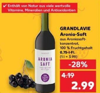 Kaufland GRANDLAVIE Aronia-Saft 0,75 L-Fl. Angebot