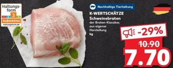 Kaufland K-WERTSCHÄTZE Schweinebraten Angebot