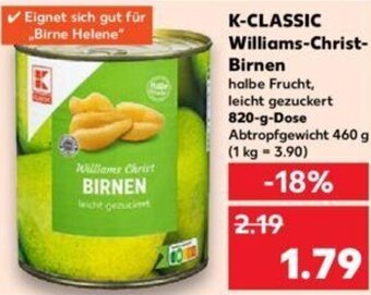 Kaufland K-CLASSIC Williams-Christ Birnen 820 g Dose Angebot