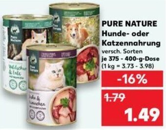 Kaufland PURE NATURE Hunde- oder Katzennahrung 375 - 400-g-Dose Angebot