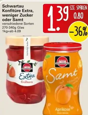 WEZ Schwartau Konfitüre Extra, weniger Zucker oder Samt 270-340g Angebot