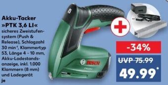 Kaufland BOSCH Akku-Tacker >>PTK 3,6 LI<< Angebot