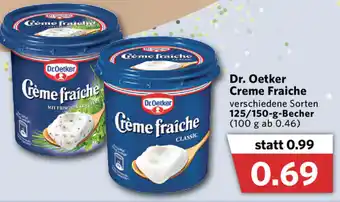 Combi Dr. Oetker Crème fraîche 125/150g Becher Angebot