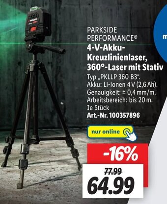 Lidl PARKSIDE PERFORMANCEⓇ 4-V-Akku-Kreuzlinienlaser, 360°-Laser mit Stativ Angebot