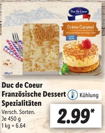 Lidl Duc de Coeur Französische Dessert Spezialitäten 450 g Angebot