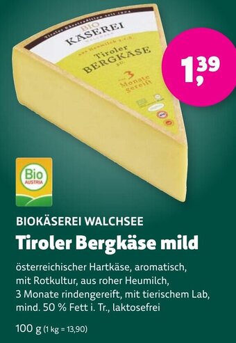 Aleco Biomarkt BIOKÄSEREI WALCHSEE Tiroler Bergkäse mild 100 g Angebot