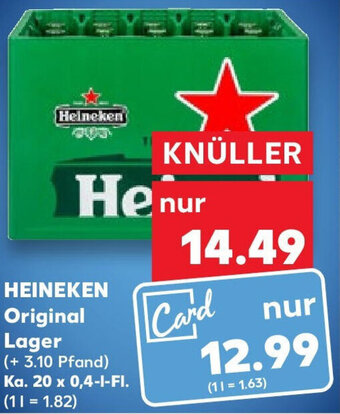 Kaufland HEINEKEN Original Lager Ka. 20 x 0,4-I-FI. Angebot