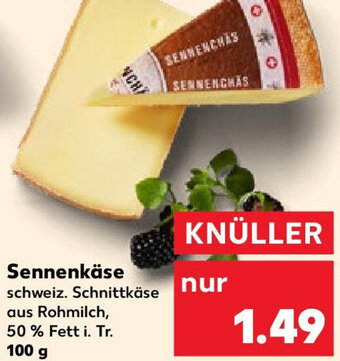 Kaufland Sennenkäse 100 g Angebot