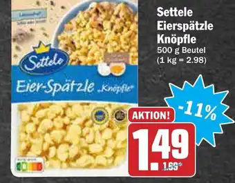 AEZ Settele Eierspätzle Knöpfle 500g Beutel Angebot