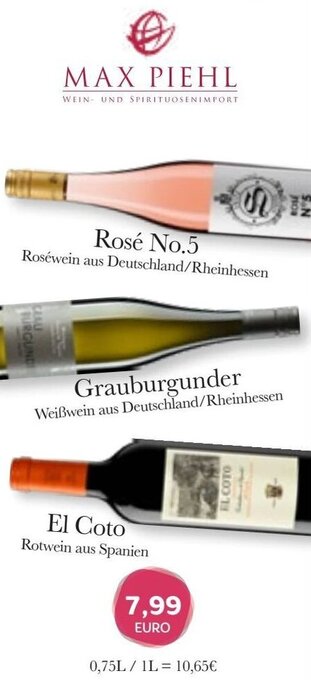 Edeka Niemerszein MAX PIEHL Rosé No.5, Grauburgunder oder El Coto 0,75 L Angebot