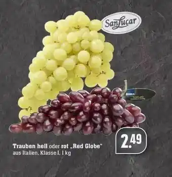 Edeka Trauben Hell Oder Rot „red Globe” Angebot