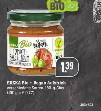 Edeka Edeka Bio+ Vegan Aufstrich Angebot