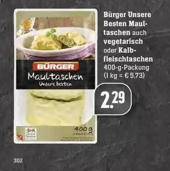 Edeka Bürger Unsere Besten Maultaschen Vegetarisch Oder Kalbfleischtaschen Angebot