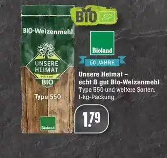 Edeka Unsere Heimat Echt & Gut Bio Weizenmehl Angebot