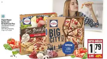 Edeka Original Wagner Big City Oder Die Backfrische Pizza Angebot