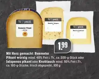 Edeka Mt Herz Gemacht: Beemster Pikant Würzig, Jalapenos Pikant Oder Knoblauch Angebot