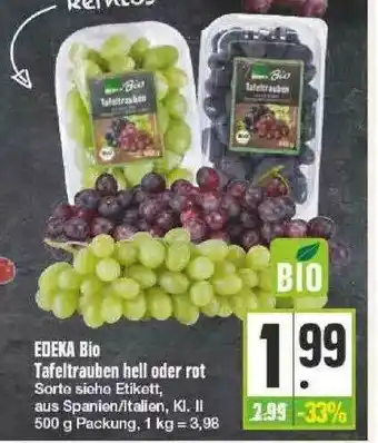 Edeka Edeka Bio Tafeltrauben Hell Oder Rot Angebot