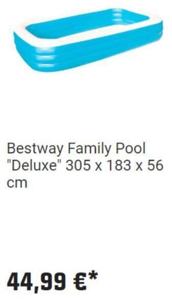 OBI Bestway Family Pool "Deluxe" 305 x 183 x 56 Angebot