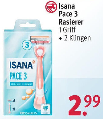 Rossmann Isana Pace 3 Rasierer 1 Griff + 2 Klingen Angebot