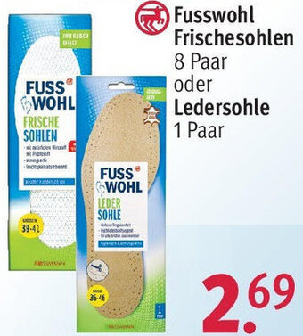 Rossmann Fusswohl Frischesohlen 8 Paar oder Ledersohle 1 Paar Angebot