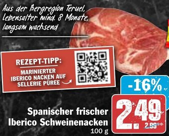 Hit Spanischer frischer Iberico Schweinenacken 100 g Angebot